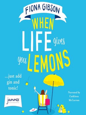 cover image of When Life Gives You Lemons